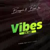 Brizzyvalo - Vibes on Me (feat. Beni boi) - Single